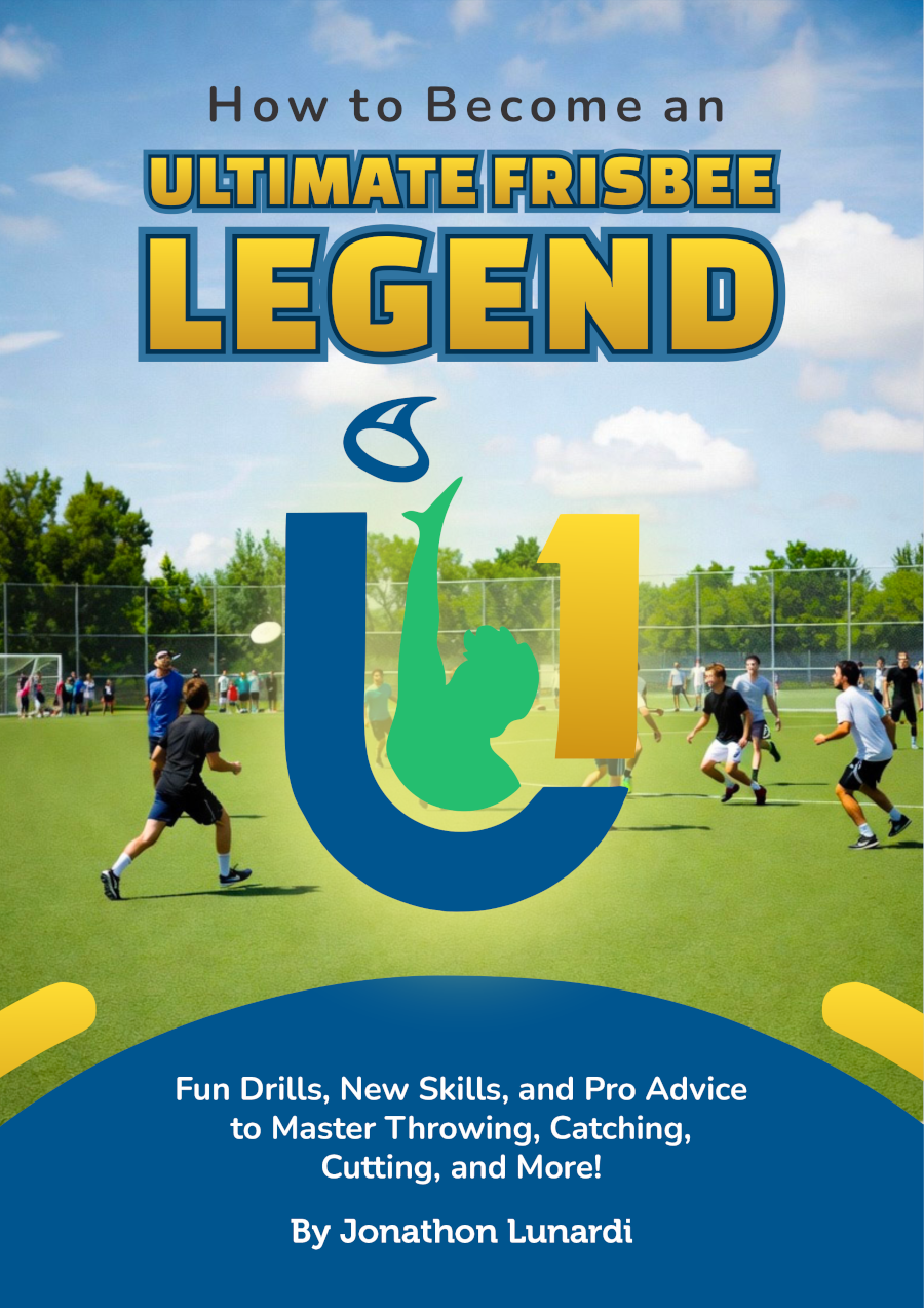 Become an Ultimate Frisbee Legend - Book Cover